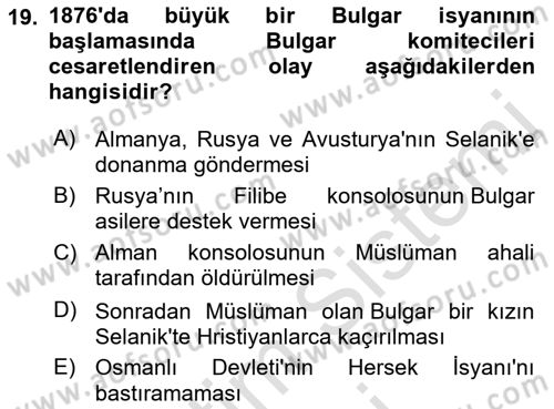 Yakınçağ Avrupa Tarihi Dersi Ara Sınavı Deneme Sınav Soruları 19. Soru