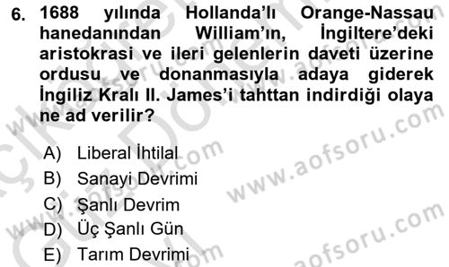 Yakınçağ Avrupa Tarihi Dersi Ara Sınavı Deneme Sınav Soruları 6. Soru