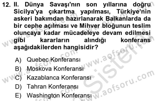 Yakınçağ Avrupa Tarihi Dersi 2023 - 2024 Yılı (Final) Dönem Sonu Sınav Soruları 12. Soru