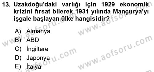 Yakınçağ Avrupa Tarihi Dersi 2023 - 2024 Yılı Yaz Okulu Sınav Soruları 13. Soru