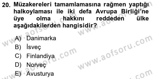 Yakınçağ Avrupa Tarihi Dersi 2023 - 2024 Yılı Yaz Okulu Sınav Soruları 20. Soru