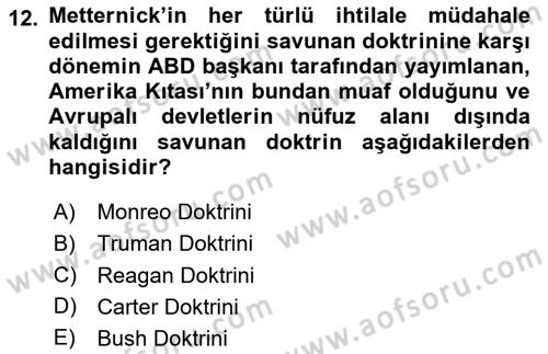 Yakınçağ Avrupa Tarihi Dersi 2024 - 2025 Yılı (Vize) Ara Sınav Soruları 12. Soru