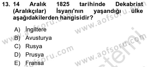 Yakınçağ Avrupa Tarihi Dersi 2024 - 2025 Yılı (Vize) Ara Sınavı 13. Soru