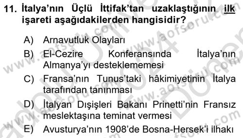 Yakınçağ Avrupa Tarihi Dersi 2024 - 2025 Yılı (Final) Dönem Sonu Sınav Soruları 11. Soru