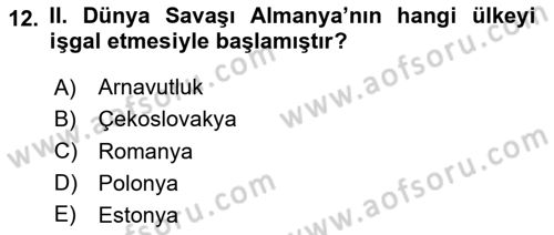 Yakınçağ Avrupa Tarihi Dersi 2024 - 2025 Yılı (Final) Dönem Sonu Sınav Soruları 12. Soru
