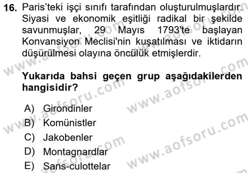 Yakınçağ Avrupa Tarihi Dersi 2024 - 2025 Yılı (Final) Dönem Sonu Sınav Soruları 16. Soru