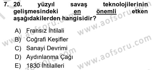 Yakınçağ Avrupa Tarihi Dersi 2024 - 2025 Yılı (Final) Dönem Sonu Sınav Soruları 7. Soru