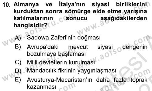 Yakınçağ Avrupa Tarihi Dersi 2024 - 2025 Yılı Yaz Okulu Sınav Soruları 10. Soru