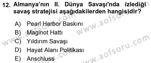 Yakınçağ Avrupa Tarihi Dersi 2024 - 2025 Yılı Yaz Okulu Sınav Soruları 12. Soru