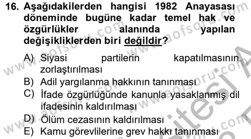 Türkiye Cumhuriyeti Siyasî Tarihi Dersi 2012 - 2013 Yılı (Vize) Ara Sınav Soruları 16. Soru