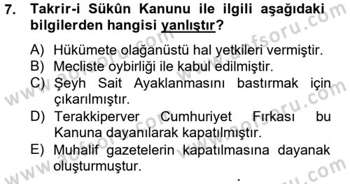 Türkiye Cumhuriyeti Siyasî Tarihi Dersi 2012 - 2013 Yılı (Vize) Ara Sınav Soruları 7. Soru