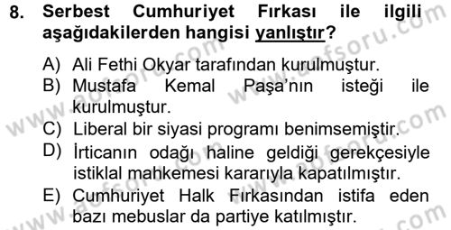 Türkiye Cumhuriyeti Siyasî Tarihi Dersi 2012 - 2013 Yılı (Vize) Ara Sınav Soruları 8. Soru