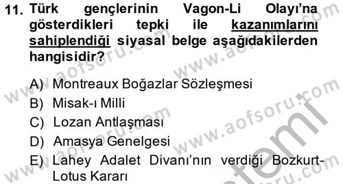 Türkiye Cumhuriyeti Siyasî Tarihi Dersi 2013 - 2014 Yılı (Vize) Ara Sınav Soruları 11. Soru