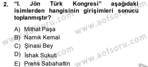 Türkiye Cumhuriyeti Siyasî Tarihi Dersi 2013 - 2014 Yılı (Vize) Ara Sınav Soruları 2. Soru