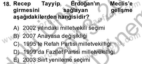 Türkiye Cumhuriyeti Siyasî Tarihi Dersi 2013 - 2014 Yılı (Final) Dönem Sonu Sınav Soruları 18. Soru