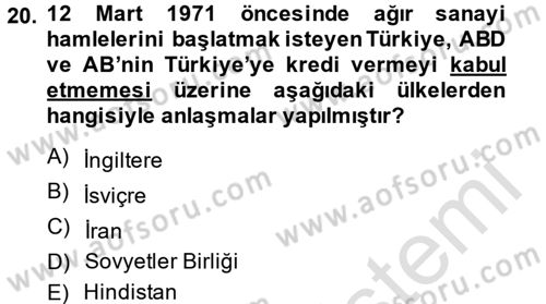 Türkiye Cumhuriyeti Siyasî Tarihi Dersi 2013 - 2014 Yılı Tek Ders Sınav Soruları 20. Soru
