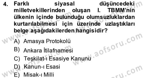 Türkiye Cumhuriyeti Siyasî Tarihi Dersi 2013 - 2014 Yılı Tek Ders Sınav Soruları 4. Soru