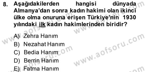 Türkiye Cumhuriyeti Siyasî Tarihi Dersi 2013 - 2014 Yılı Tek Ders Sınav Soruları 8. Soru