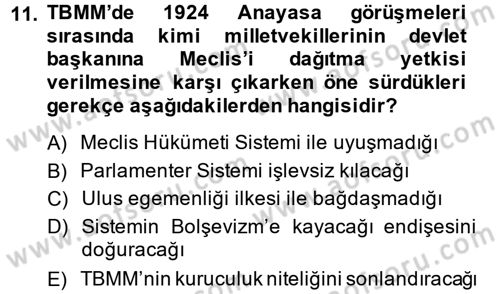 Türkiye Cumhuriyeti Siyasî Tarihi Dersi 2014 - 2015 Yılı (Vize) Ara Sınavı 11. Soru