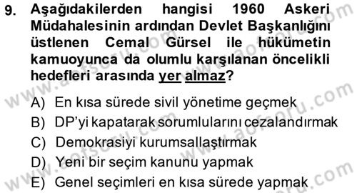 Türkiye Cumhuriyeti Siyasî Tarihi Dersi 2014 - 2015 Yılı (Final) Dönem Sonu Sınav Soruları 9. Soru