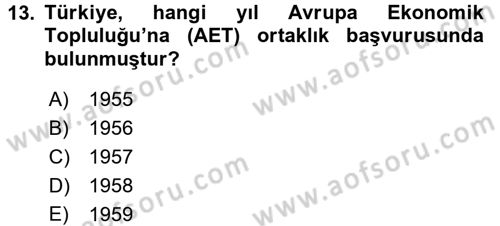 Türkiye Cumhuriyeti Siyasî Tarihi Dersi 2015 - 2016 Yılı (Vize) Ara Sınav Soruları 13. Soru