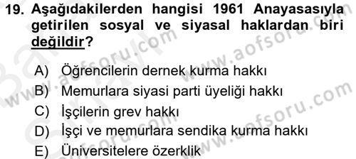 Türkiye Cumhuriyeti Siyasî Tarihi Dersi 2015 - 2016 Yılı (Vize) Ara Sınav Soruları 19. Soru
