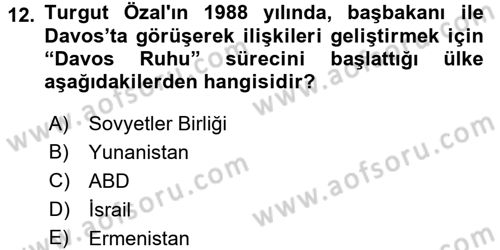 Türkiye Cumhuriyeti Siyasî Tarihi Dersi 2015 - 2016 Yılı (Final) Dönem Sonu Sınavı 12. Soru