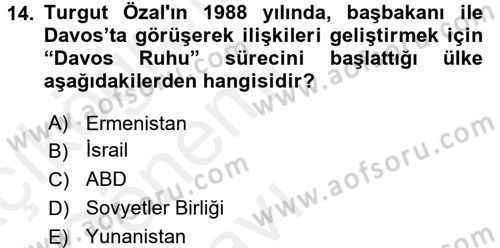 Türkiye Cumhuriyeti Siyasî Tarihi Dersi 2015 - 2016 Yılı Tek Ders Sınav Soruları 14. Soru