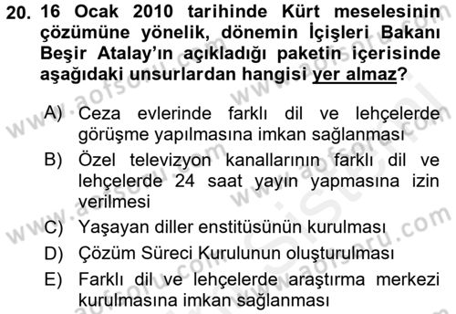 Türkiye Cumhuriyeti Siyasî Tarihi Dersi 2015 - 2016 Yılı Tek Ders Sınav Soruları 20. Soru