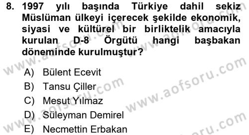 Türkiye Cumhuriyeti Siyasî Tarihi Dersi 2015 - 2016 Yılı Tek Ders Sınav Soruları 8. Soru