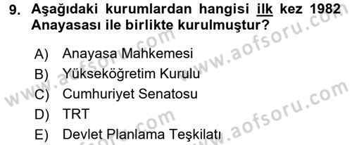 Türkiye Cumhuriyeti Siyasî Tarihi Dersi 2015 - 2016 Yılı Tek Ders Sınav Soruları 9. Soru