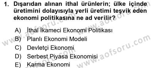 Türkiye Cumhuriyeti Siyasî Tarihi Dersi 2016 - 2017 Yılı 3 Ders Sınav Soruları 1. Soru