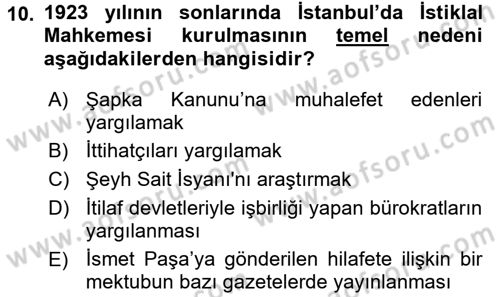 Türkiye Cumhuriyeti Siyasî Tarihi Dersi 2016 - 2017 Yılı (Vize) Ara Sınav Soruları 10. Soru