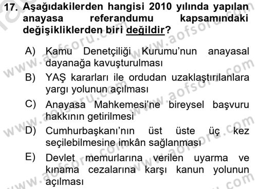 Türkiye Cumhuriyeti Siyasî Tarihi Dersi 2016 - 2017 Yılı (Final) Dönem Sonu Sınav Soruları 17. Soru