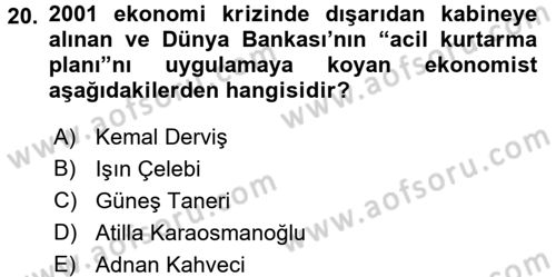 Türkiye Cumhuriyeti Siyasî Tarihi Dersi 2016 - 2017 Yılı (Final) Dönem Sonu Sınav Soruları 20. Soru