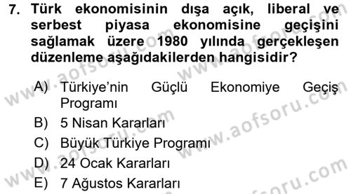 Türkiye Cumhuriyeti Siyasî Tarihi Dersi 2016 - 2017 Yılı (Final) Dönem Sonu Sınav Soruları 7. Soru