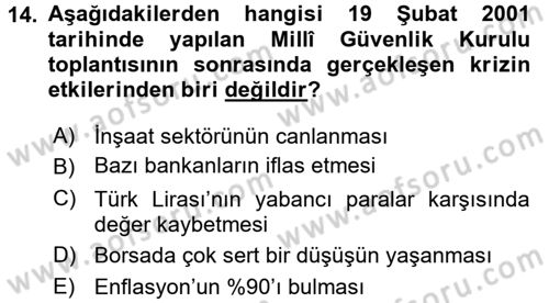 Türkiye Cumhuriyeti Siyasî Tarihi Dersi 2017 - 2018 Yılı 3 Ders Sınav Soruları 14. Soru