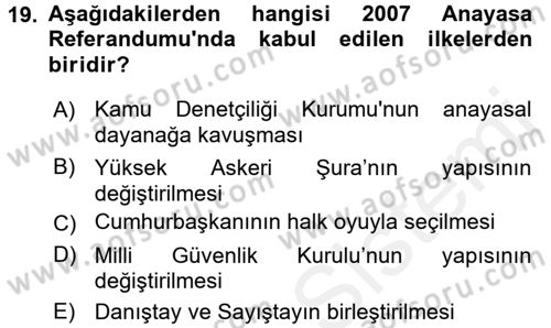 Türkiye Cumhuriyeti Siyasî Tarihi Dersi 2017 - 2018 Yılı 3 Ders Sınav Soruları 19. Soru