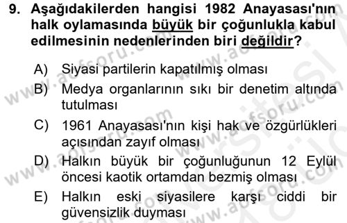 Türkiye Cumhuriyeti Siyasî Tarihi Dersi 2017 - 2018 Yılı 3 Ders Sınav Soruları 9. Soru