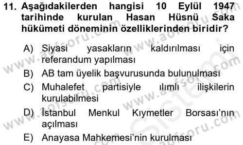 Türkiye Cumhuriyeti Siyasî Tarihi Dersi 2017 - 2018 Yılı (Vize) Ara Sınav Soruları 11. Soru