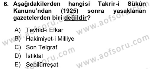 Türkiye Cumhuriyeti Siyasî Tarihi Dersi 2017 - 2018 Yılı (Vize) Ara Sınav Soruları 6. Soru