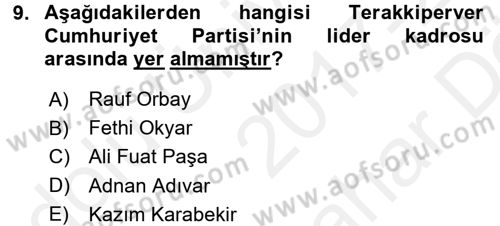 Türkiye Cumhuriyeti Siyasî Tarihi Dersi 2017 - 2018 Yılı (Vize) Ara Sınav Soruları 9. Soru