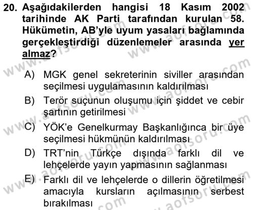 Türkiye Cumhuriyeti Siyasî Tarihi Dersi 2018 - 2019 Yılı 3 Ders Sınav Soruları 20. Soru