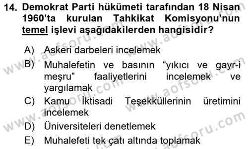 Türkiye Cumhuriyeti Siyasî Tarihi Dersi 2018 - 2019 Yılı (Vize) Ara Sınav Soruları 14. Soru