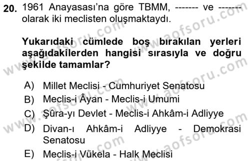 Türkiye Cumhuriyeti Siyasî Tarihi Dersi 2018 - 2019 Yılı (Vize) Ara Sınav Soruları 20. Soru
