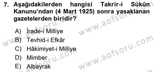Türkiye Cumhuriyeti Siyasî Tarihi Dersi 2018 - 2019 Yılı (Vize) Ara Sınav Soruları 7. Soru
