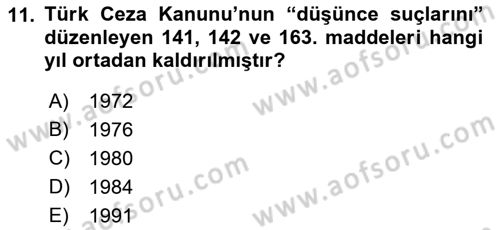 Türkiye Cumhuriyeti Siyasî Tarihi Dersi 2018 - 2019 Yılı (Final) Dönem Sonu Sınavı 11. Soru