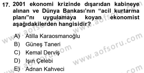 Türkiye Cumhuriyeti Siyasî Tarihi Dersi 2018 - 2019 Yılı Yaz Okulu Sınav Soruları 17. Soru