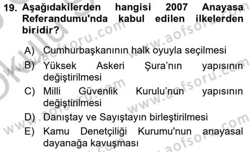 Türkiye Cumhuriyeti Siyasî Tarihi Dersi 2018 - 2019 Yılı Yaz Okulu Sınav Soruları 19. Soru