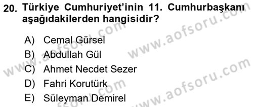 Türkiye Cumhuriyeti Siyasî Tarihi Dersi 2018 - 2019 Yılı Yaz Okulu Sınav Soruları 20. Soru